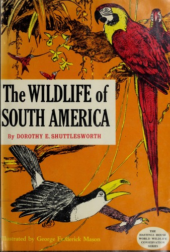Cover for The wildlife of South America