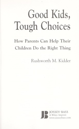 Cover for Good kids, tough choices