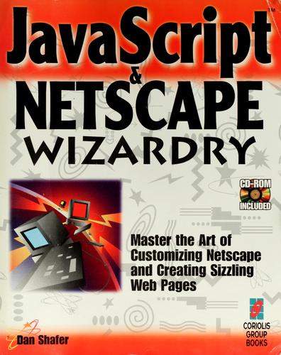 Cover for JavaScript & Netscape wizardry