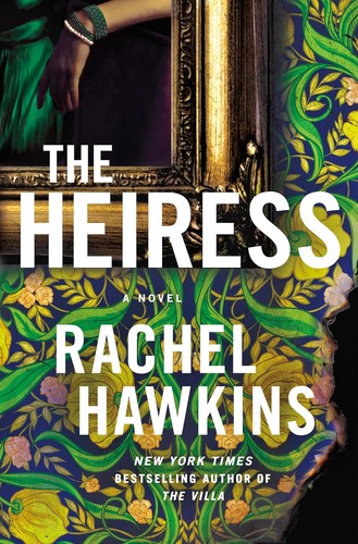 Cover for The heiress: a novel