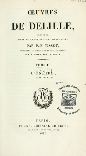 Cover for Oeuvres de Delille ; précédées d'une notice sur sa vie et ses ouvrages