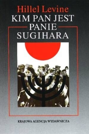 Cover for Kim pan jest panie Sugihara