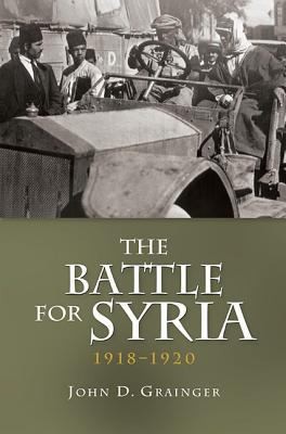 Cover for The Battle for Syria 19181920
