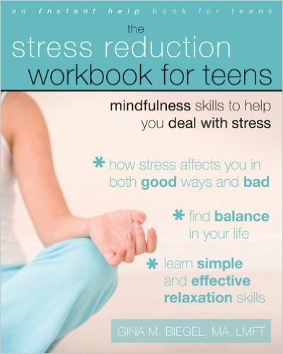 Cover for The stress reduction workbook for teens