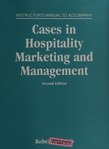 Cover for Instructor's manual to accompany Cases in hospitality marketing and management