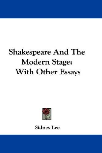 Cover for Shakespeare And The Modern Stage