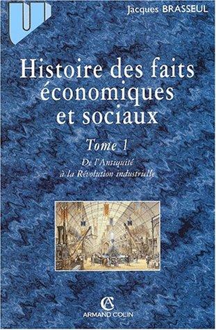 Cover for Histoire des faits économiques et sociaux, tome 1 