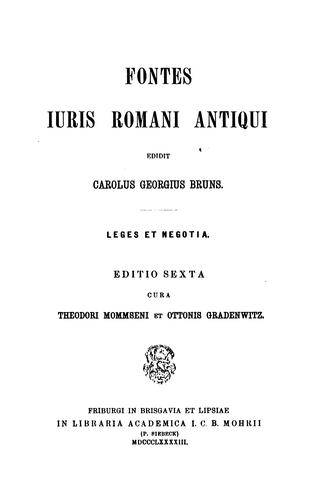 Cover for Fontes juris romani antiqui edidit Carolus Georgius Bruns.