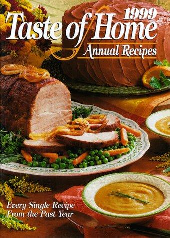Cover for 1999 Taste of Home Annual Recipes