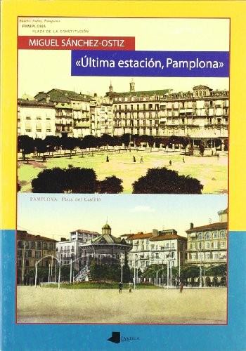 Cover for Ultima estación, Pamplona
