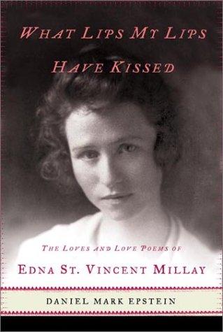 Cover for What lips my lips have kissed