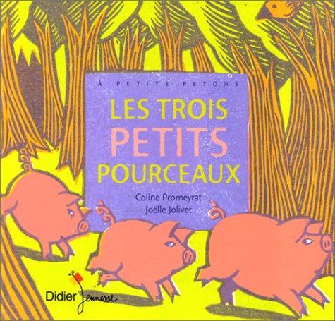 Cover for Les Trois Petits Pourceaux