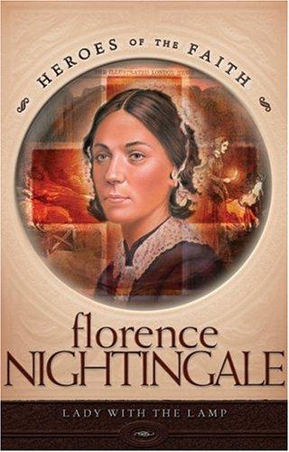 Cover for Florence Nightingale (Heroes of the Faith)