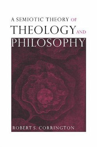 Cover for A Semiotic Theory of Theology and Philosophy