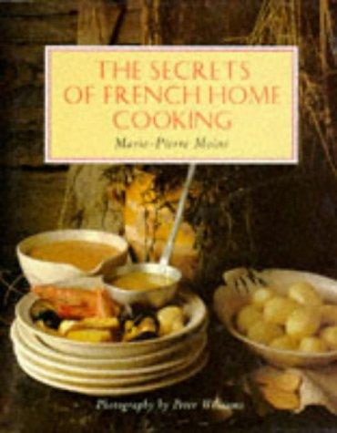 Cover for The Secrets of French Home Cooking