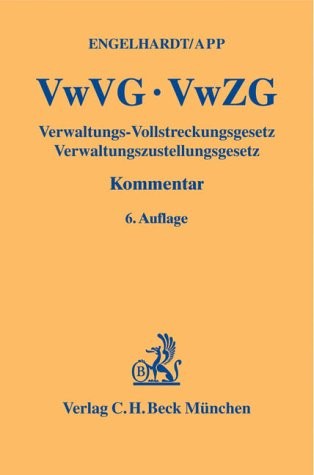 Cover for Verwaltungs-Vollstreckungsgesetz, Verwaltungszustellungsgesetz