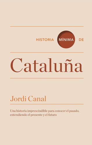 Cover for Historia mínima de Cataluña