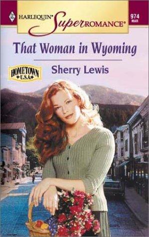 Cover for That Woman in Wyoming