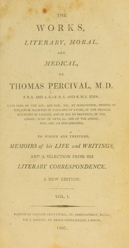 Cover for The works, literary, moral, and medical of Thomas Percival