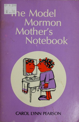 Cover for The model Mormon mother's notebook