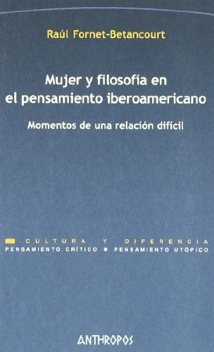 Cover for Mujer y filosofía en el pensamiento iberoamericano