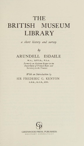 Cover for The British Museum Library, a short history and survey