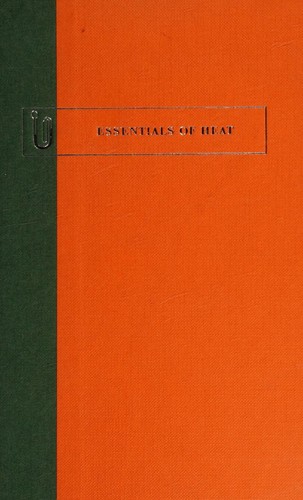 Cover for Essentials of heat (Essentials of physics for general certificate "A" level students)