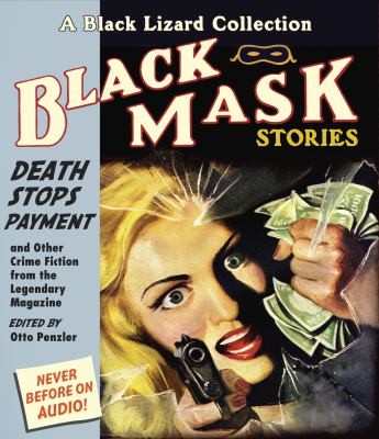 Cover for Black Mask Stories And Other Crime Fiction From The Legendary Magazine