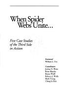 Cover for When Spider Webs Unite