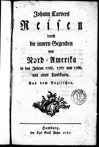 Cover for Johann Carvers Reisen durch die innern Gegenden von Nord-Amerika in den Jahren 1766, 1767 und 1768