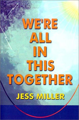 Cover for We're All in This Together