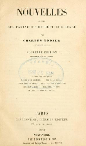Cover for Nouvelles ; suivies des Fantaisies du dériseur sensé