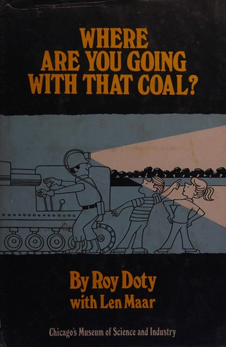 Cover for Where are you going with that coal?