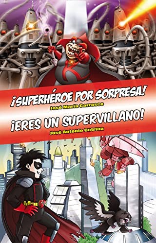 Cover for Ómnibus Superhéroe por sorpresa / Eres un supervillano
