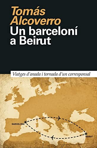 Cover for Un barceloní a Beirut