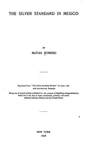 Cover for The silver standard in Mexico
