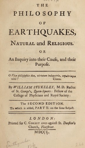 Cover for The philosophy of earthquakes, natural and religious, or, An inquiry into their cause and their purpose