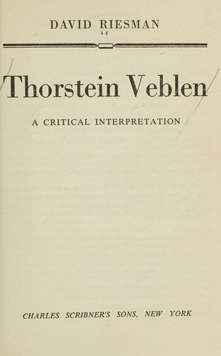 Cover for Thorstein Veblen   a Critical Intgerpretation