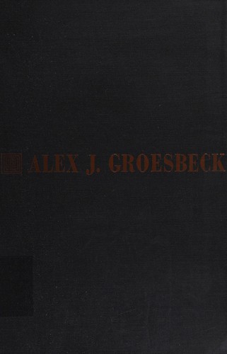 Cover for Alex J. Groesbeck