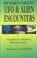 Cover for World's Greatest Ufo & Alien Encounters