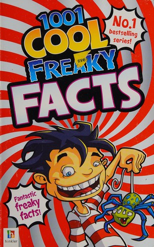 Cover for 1001 cool freaky facts