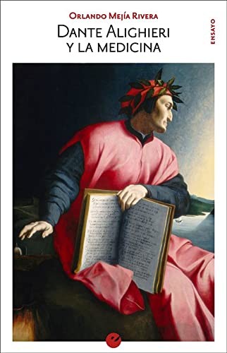 Cover for Dante Alighieri y la medicina