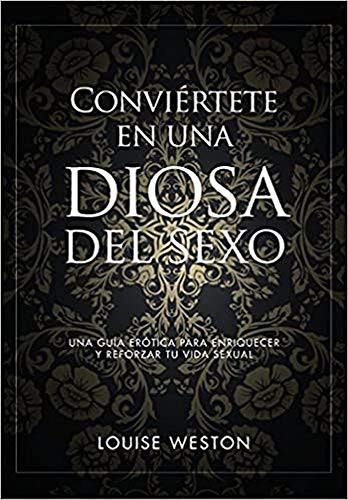 Cover for Conviértete en una Diosa del Sexo