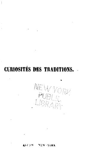 Cover for Curiosités des traditions, des moeurs et des légendes