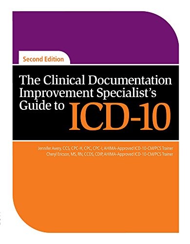 Cover for The Clinical Documentation Improvement Specialist's Guide to ICD-10, Second Edition