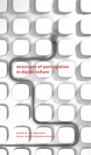 Cover for Structures of participation in digital culture.