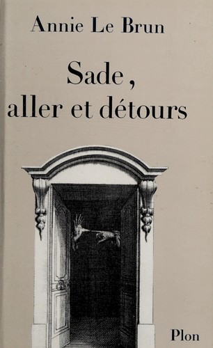 Cover for Sade, aller et détours