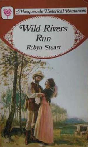Cover for Wild Rivers Run