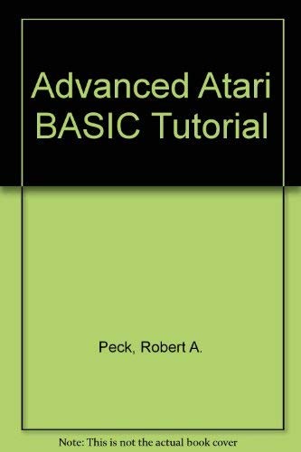 Cover for Advanced Atari BASIC tutorial