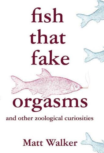 Cover for Fish That Fake Orgasms